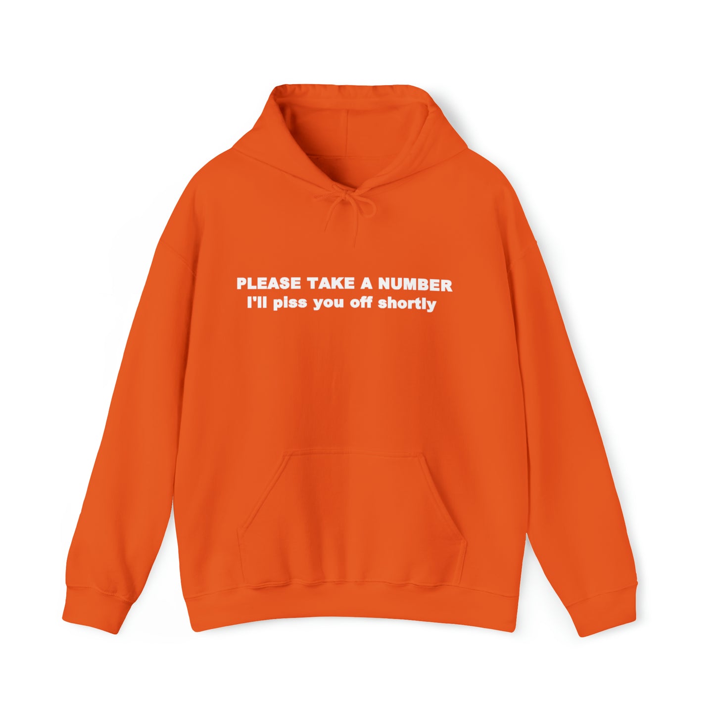 Please Take a Number - Unisex Heavy Blend™ Hooded Sweatshirt